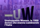 Ecco le prime 1000 #UnstoppableWomen italiane secondo StartupItalia (e ci sono anch’io)
